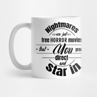 Nightmares are what? Mug